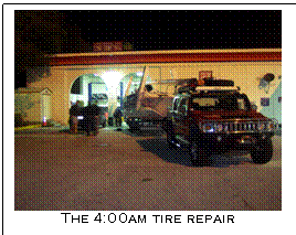 Text Box:  
The 4:00am tire repair
